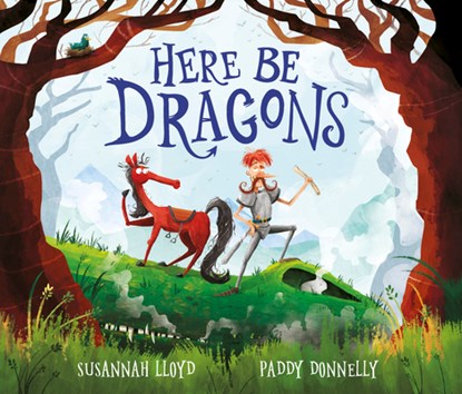Here Be Dragons, Susannah Lloyd - Gebonden - 9780711256606