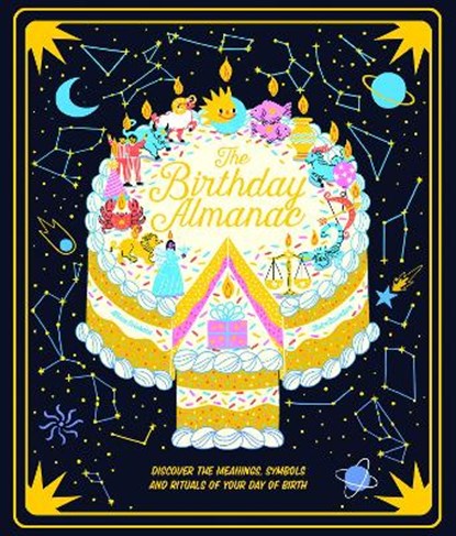 The Birthday Almanac, SAUNDERS,  Claire - Gebonden - 9780711258778