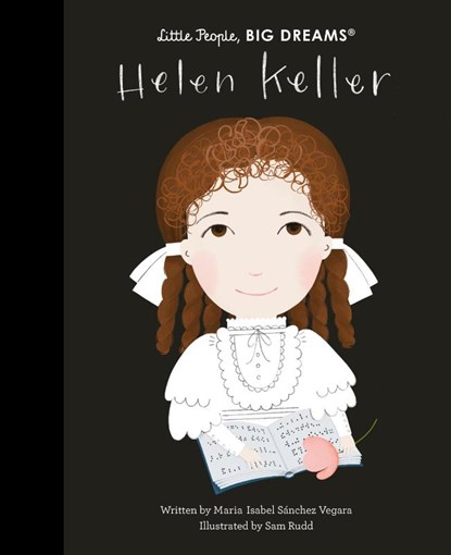 Helen Keller, Maria Isabel Sanchez Vegara - Gebonden - 9780711259522