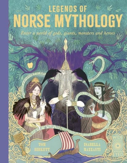 Legends of Norse Mythology, Tom Birkett - Gebonden - 9780711260771
