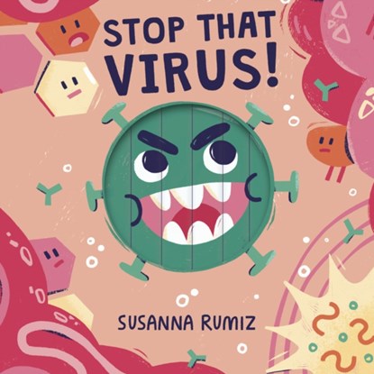 Stop that Virus!, Words & Pictures - Overig - 9780711261877