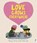 Love Grows Everywhere, Barry Timms - Paperback - 9780711264205