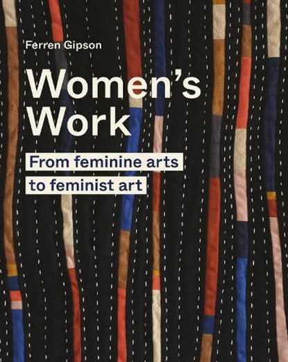Women's Work, Ferren Gipson - Gebonden - 9780711264656