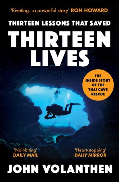 Thirteen Lessons that Saved Thirteen Lives, John Volanthen - Paperback - 9780711266100