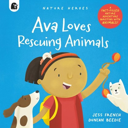 Ava Loves Rescuing Animals, Jess French - Gebonden - 9780711267732