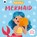 Mermaid, Happy Yak - Gebonden - 9780711268401