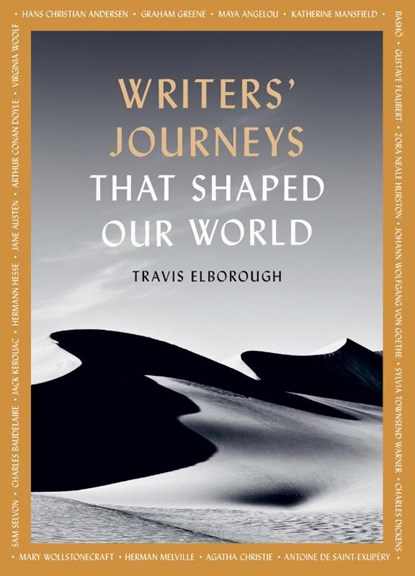 Writers' Journeys That Shaped Our World, Travis Elborough - Paperback - 9780711268739