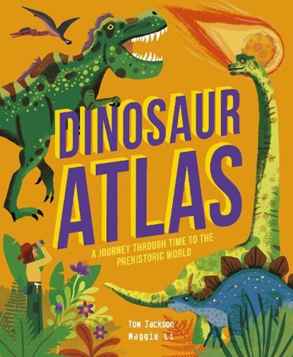 Dinosaur Atlas, Tom Jackson - Gebonden - 9780711270374