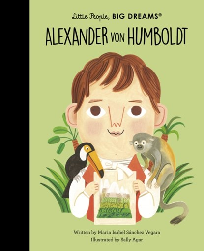 Alexander von Humboldt, Maria Isabel Sanchez Vegara - Gebonden - 9780711271227