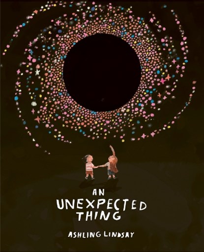 An Unexpected Thing, Ashling Lindsay - Paperback - 9780711274891