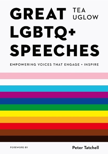 Great LGBTQ+ Speeches, Tea Uglow - Paperback - 9780711275010
