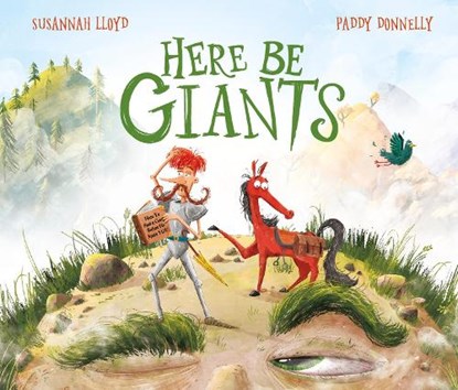 Here Be Giants, Susannah Lloyd - Paperback - 9780711275867