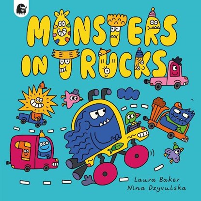 Monsters in Trucks, Laura Baker - Paperback - 9780711276383