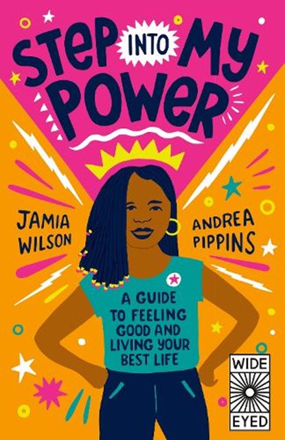 Step into My Power, Jamia Wilson - Paperback - 9780711276475