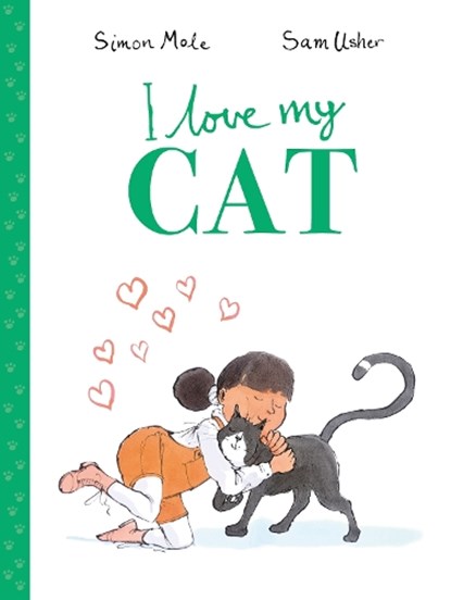 I Love My Cat, Simon Mole - Paperback - 9780711276512