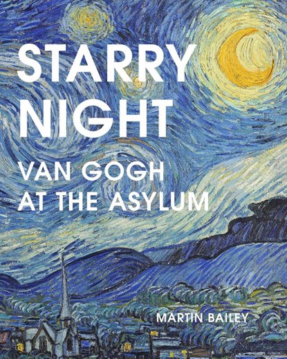 Starry Night, Martin Bailey - Paperback - 9780711277311