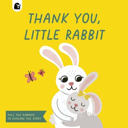Thank You, Little Rabbit, Happy Yak - Gebonden - 9780711277366