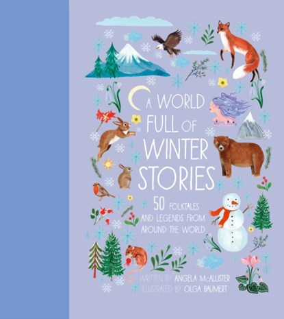 A World Full of Winter Stories, Angela McAllister - Gebonden - 9780711277908