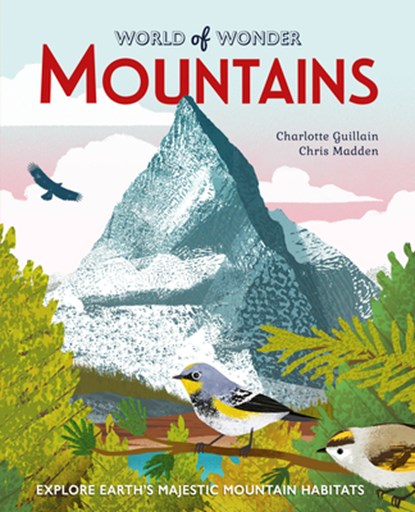 Mountains, Charlotte Guillain - Paperback - 9780711279827
