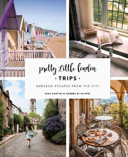 Pretty Little London: Trips, Sara Santini ; Andrea Di Filippo - Gebonden - 9780711280250