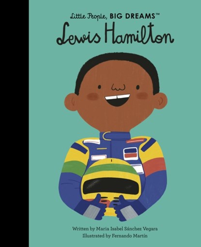 Lewis Hamilton, Maria Isabel Sanchez Vegara - Gebonden - 9780711283169