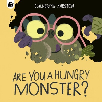Are You a Hungry Monster?, Guilherme Karsten - Paperback - 9780711283398