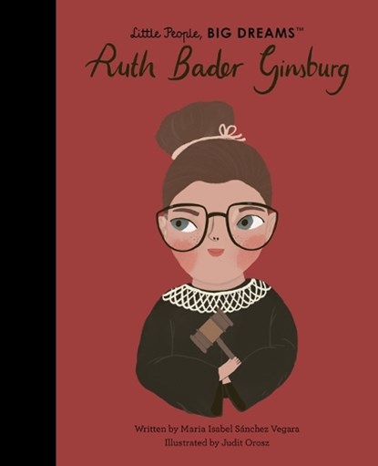 Sanchez Vegara, M: Ruth Bader Ginsburg, Maria Isabel Sanchez Vegara - Paperback - 9780711284470