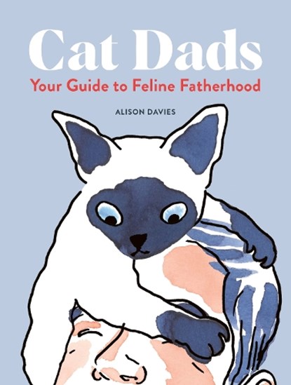 Cat Dads, Alison Davies - Gebonden - 9780711285156