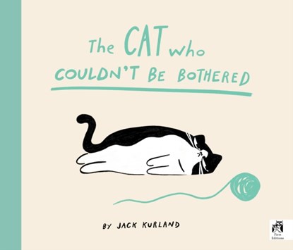 The Cat Who Couldn't Be Bothered, Jack Kurland - Paperback - 9780711287440
