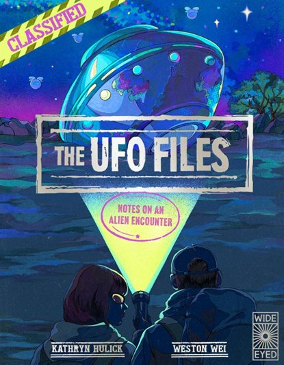 The UFO Files, Kathryn Hulick - Gebonden - 9780711288447