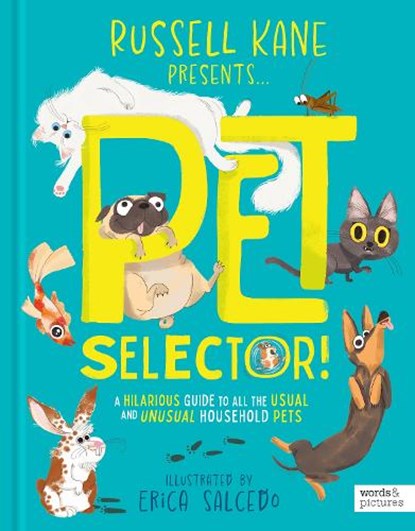 Pet Selector!, Russell Kane - Gebonden - 9780711290181