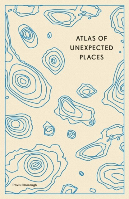 Atlas of Unexpected Places, Travis Elborough - Paperback - 9780711290815