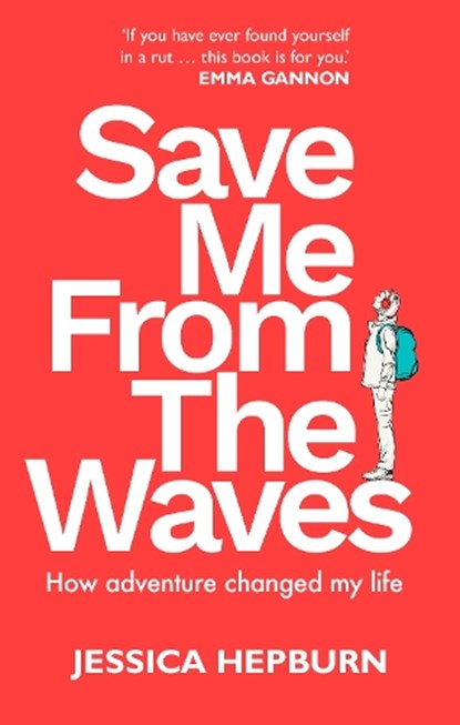 Save Me from the Waves, Jessica Hepburn - Paperback - 9780711291317