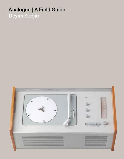 Analogue, Deyan Sudjic - Gebonden - 9780711293014