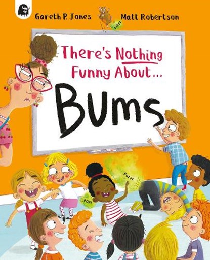 There's Nothing Funny About Bums, Gareth P. Jones - Paperback - 9780711295858