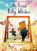 My Friend, Billy Whiskers - David Litchfield - 9780711296008
