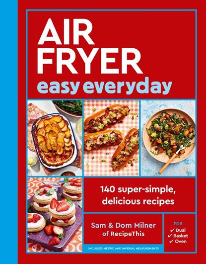 Air Fryer Easy Everyday, Sam Milner ; Dom Milner - Gebonden - 9780711298132