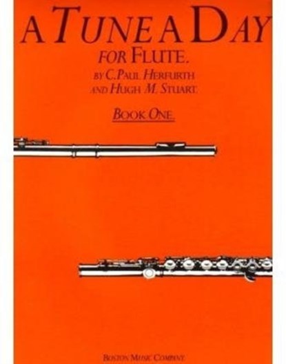 A Tune A Day For Flute, C. Paul Herfurth ; Hugh Stuart - Gebonden - 9780711915664