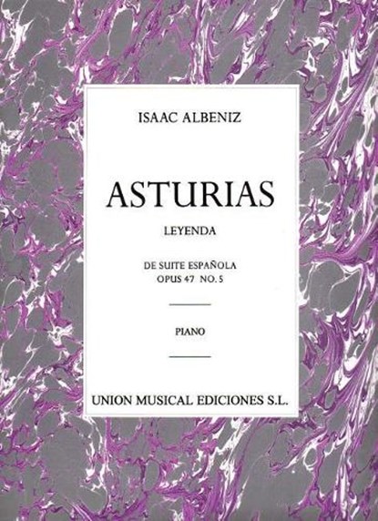 Albeniz: Asturias (Leyenda) de Suite Espanola Op.47 No.5, Isaac Albeniz - Paperback - 9780711942639