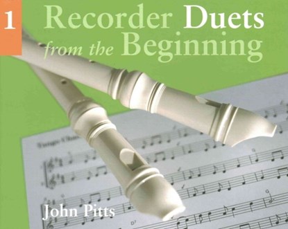 Recorder Duets From The Beginning, John Pitts - Paperback - 9780711958616