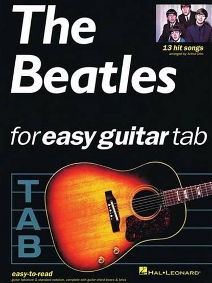 The Beatles for Easy Guitar Tab, Arthur Dick - Gebonden - 9780711970816