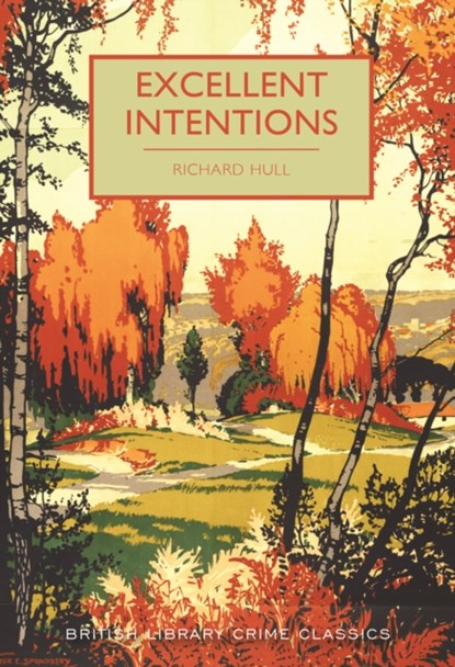 Excellent Intentions, Richard Hull - Paperback - 9780712352017