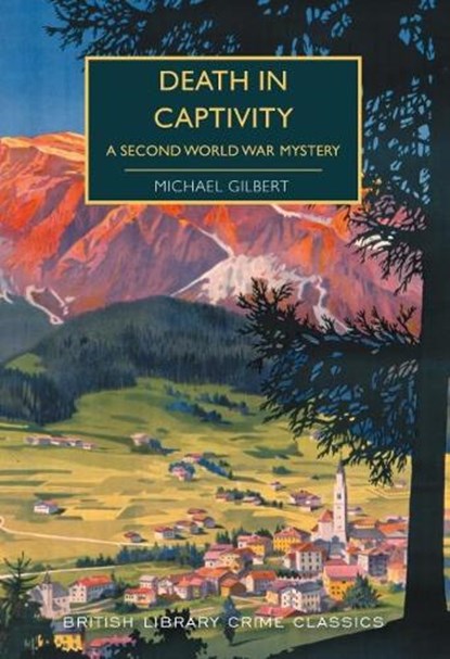Death in Captivity, Michael Gilbert - Paperback - 9780712352130