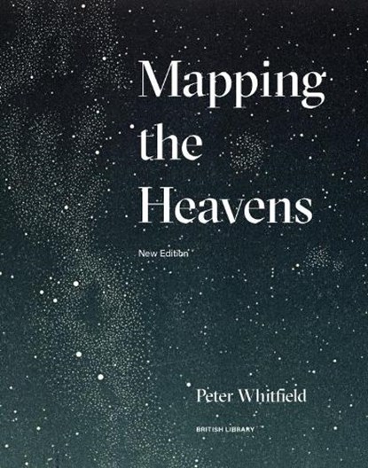 Mapping the Heavens, Peter Whitfield - Paperback Gebonden - 9780712352659