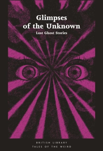 Glimpses of the Unknown, Mike Ashley - Paperback - 9780712352666