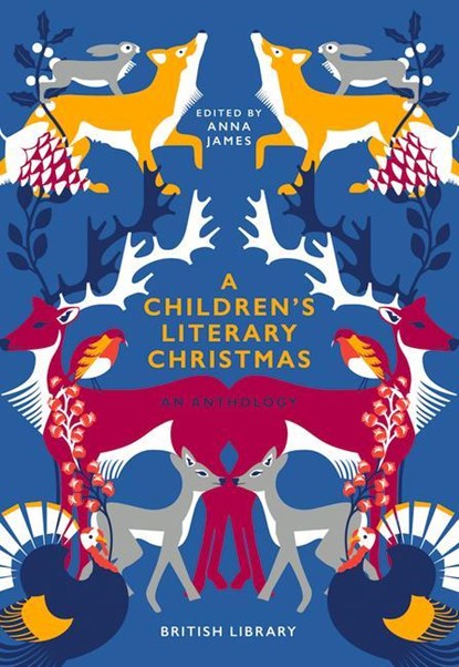 A Children's Literary Christmas, Anna James - Gebonden Gebonden - 9780712352796