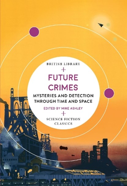 Future Crimes, Mike Ashley - Paperback - 9780712353342