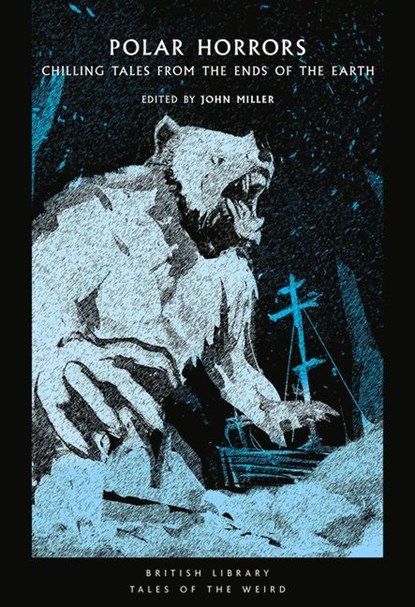 Polar Horrors, John Miller - Paperback - 9780712354424