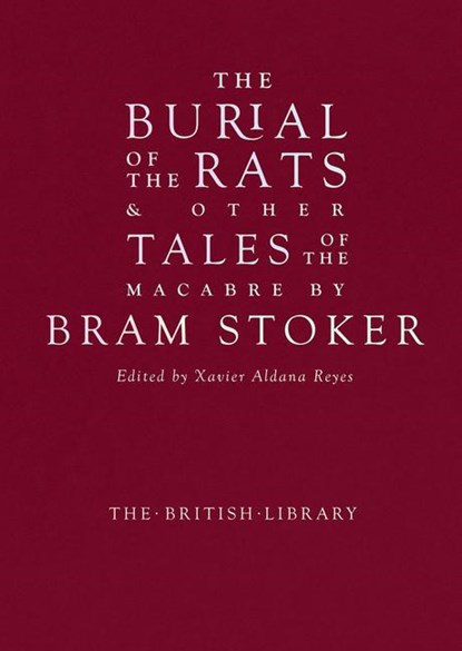 The Burial of the Rats, Bram Stoker - Gebonden - 9780712354448
