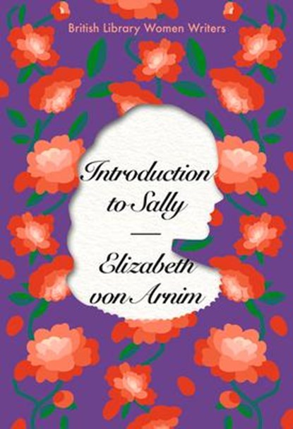 Introduction to Sally, Elizabeth von Arnim - Paperback - 9780712354745